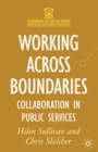 Image for Working across boundaries  : collaboration in public services