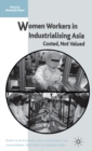Image for Women Workers in Industrialising Asia