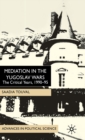 Image for Mediation in the Yugoslav wars  : the critical years, 1990-95