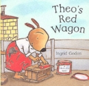 Image for Theo&#39;s red wagon  : a lift-the-flap book!