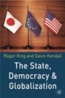Image for The State, Democracy and Globalization