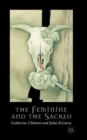 Image for The Feminine and the Sacred