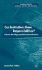 Image for Can Institutions Have Responsibilities?