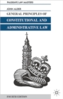 Image for General Principles of Constitutional and Administrative Law