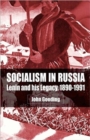 Image for Socialism in Russia  : Lenin and his legacy, 1890-1991