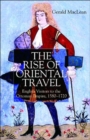 Image for The Rise of Oriental Travel