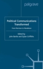 Image for Political communications transformed: from Morrison to Mandelson