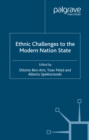 Image for Ethnic challenges to the modern nation state