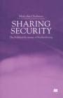 Image for Sharing Security: The Political Economy of Burdensharing.