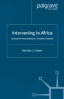 Image for Intervening in Africa: superpower peacemaking in a troubled continent