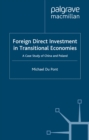 Image for Foreign direct investment in transitional economies: a case study of China and Poland
