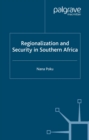 Image for Regionalization and security in Southern Africa