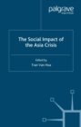 Image for The social impact of the Asian financial crisis