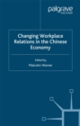 Image for Changing workplace relations in the Chinese economy