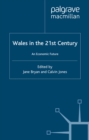 Image for Wales in the 21st century: an economic future