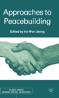 Image for Approaches to peacebuilding