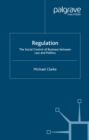 Image for Regulation: the social control of business between law and politics