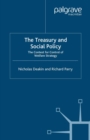 Image for The Treasury and social policy: the contest for control of welfare strategy