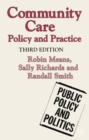 Image for Community care  : policy and practice