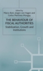 Image for The Behaviour of Fiscal Authorities