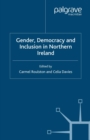 Image for Gender, democracy and inclusion in Northern Ireland