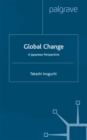 Image for Global change: a Japanese perspective