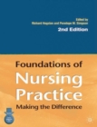 Image for Foundations of nursing practice  : making the difference