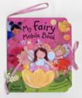 Image for My fairy mobile book