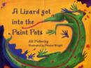 Image for A Lizard Got into the Paint Pots