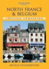 Image for The cruising companion to North France &amp; Belgium