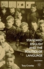 Image for Standard English and the politics of language