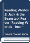 Image for Reading Worlds 2I Jack &amp; the Beanstalk Reader