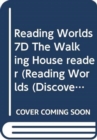 Image for Reading Worlds 7D The Walking House reader