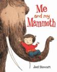 Image for Me and my mammoth