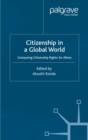 Image for Citizenship in a Global World: Comparing Citizenship Rights in Ten Countries