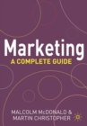 Image for Marketing  : a complete guide