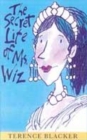 Image for The secret life of Ms Wiz