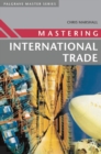 Image for Mastering international trade
