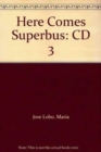 Image for Here Comes Super Bus 3 Audio CDx2