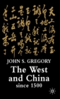 Image for The West and China since 1500