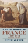 Image for Social history of France 1789-1914