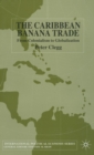 Image for The Caribbean Banana Trade