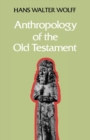 Image for Anthropology of the Old Testament