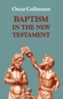 Image for Baptism in the New Testament