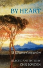 Image for By Heart : A Lifetime Companion