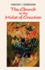 Image for The Church in the Midst of Creation