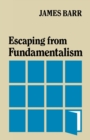 Image for Escaping from Fundamentalism