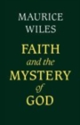 Image for Faith and the Mystery of God