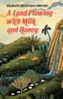 Image for A Land Flowing with Milk and Honey