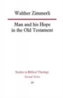 Image for Man and His Hope in the Old Testament